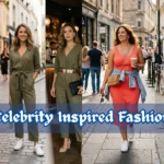 Celebrity Inspired Fashion